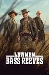دانلود سریال Lawmen: Bass Reeves 2023–