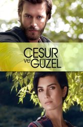 دانلود سریال Cesur Ve Güzel 2016