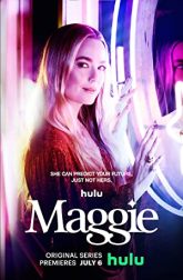 دانلود سریال Maggie 2022–