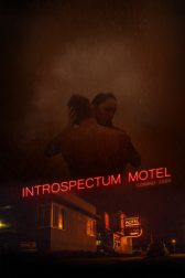 دانلود فیلم Introspectum Motel 2021