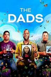 دانلود فیلم The Dads 2023