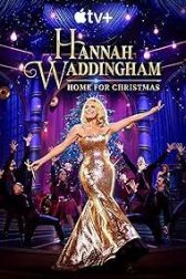 دانلود فیلم Hannah Waddingham: Home for Christmas 2023