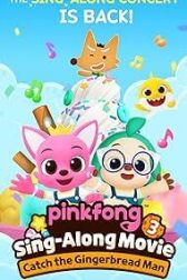 دانلود فیلم Pinkfong Sing-Along Movie 3: Catch the Gingerbread Man 2023