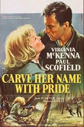 دانلود فیلم Carve Her Name with Pride 1958