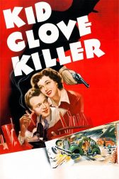 دانلود فیلم Kid Glove Killer 1942