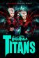 The Boulet Brothers Dragula: Titans Poster