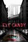 Eye Candy Poster