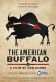The American Buffalo Poster