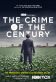 The Crime of the Century Poster