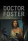 Doctor Foster Poster