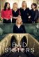 Bad Sisters Poster