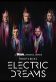 Philip K. Dicks Electric Dreams Poster