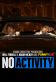 No Activity Poster