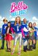 Bella and the Bulldogs Poster