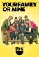 Your Family or Mine Poster
