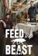 Feed the Beast Poster